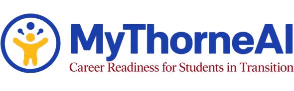 MyThorneAI — Career Readiness Training for Students in Transition